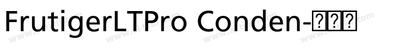 FrutigerLTPro Conden字体转换